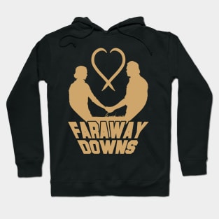 Faraway Downs series Nicole Kidman and Hugh Jackman Hoodie